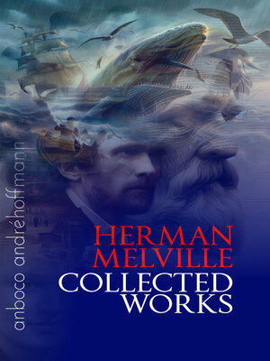 cover image of Herman Melville Collected Works